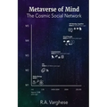 Metaverse of Mind: The Cosmic Social Network