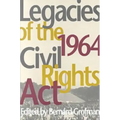 Legacies of the 1964 Civil Rights ACT