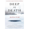 Deep as Death