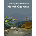 The Forgotten History of North Georgia