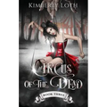 Circus of the Dead: Book 3