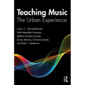 Teaching Music: The Urban Experience