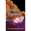 Deadly Diamonds