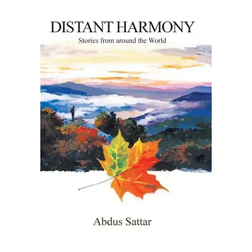 Distant Harmony: Stories from Around the World