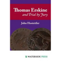 Thomas Erskine and Trial by Jury