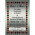 Leila's & Kim's Pre-College Vocabulary in Context & Properly Graded Grammar Workbook-2 Levels One - Six for Japanese-Chinese-South America-Korean-Arab