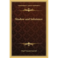 Shadow and Substance