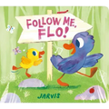 Follow Me, Flo!