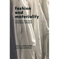 Fashion and Materiality: Cultural Practices in Global Contexts