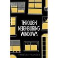 Through Neighboring Windows