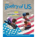 The Poetry of Us: More Than 200 Poems That Celebrate the People, Places, and Passions of the United States