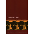 Afrocubanas: History, Thought, and Cultural Practices