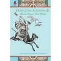 Traveling Economies: American Women's Travel Writing