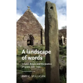 A Landscape of Words: Ireland, Britain and the Poetics of Space, 700-1250