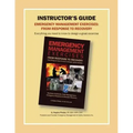 Instructor's Guide: Emergency Management Exercises: From Response to Recovery: Everything You Need to Know to Design a Great Exercise
