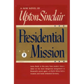 Presidential Mission II