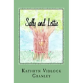 Sally and Lettie: An Unlikely Friendship