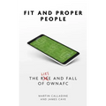 Fit and Proper Persons: The Lies and Fall of Owna FC