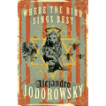 Where the Bird Sings Best