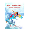 Mind Your Own Back: 3rd Edition - Heal Thyself