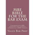 MBE Bible For The Bar Exam: Comprehensive MBE questions and tutoring covering all 6 MBE subjects