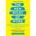 The New Rules of Work: The Muse Playbook for Navigating the Modern Workplace