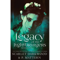 Legacy Of the Lightbringers: (Spinners-Book 2)