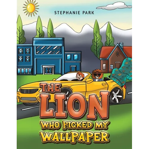 The Lion Who Picked My Wallpaper