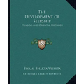 The Development of Seership: Hindoo and Oriental Methods