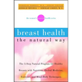 Breast Health the Natural Way