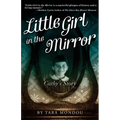 Little Girl in the Mirror: Cathy's Story