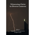Witnessing Christ in Diverse Contexts