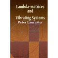 Lambda-Matrices and Vibrating Systems