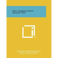 Sixty Chorales with English Text