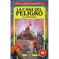 La Casa del Peligro/ House of Danger