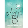 The Bicycle Test: Finding Belief, Purpose, and Hope after a Traumatic Brain Injury