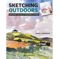 Sketching Outdoors: Discover the Joy of Painting Outdoors