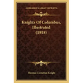 Knights Of Columbus, Illustrated (1918)