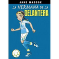 La Hermana de la Delantera