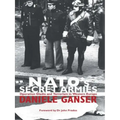 Nato's Secret Armies: Operation Gladio and Terrorism in Western Europe