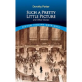 Such a Pretty Little Picture and Other Stories