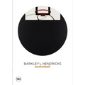Barkley L. Hendricks: Basketball
