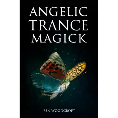 Angelic Trance Magick