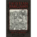 Faustian Bargains
