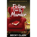 Fiction Can Be Murder