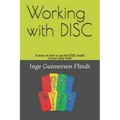 Working with DISC: A story on how to use the DISC model in your daily work
