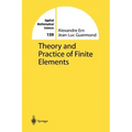 Theory and Practice of Finite Elements