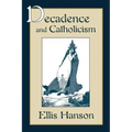 Decadence and Catholicism