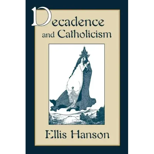 Decadence and Catholicism