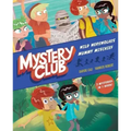 Mystery Club Graphic Novel: Wild Werewolves; Mummy Mischief